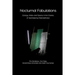 Nocturnal Fabulations: Ecology, Vitality and Opacity in the Cinema of Apichatpong Weerasethakul