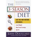 The 3-Season Diet: Eat the Way Nature Intended to Lose Weight, Beat Food Cravings, Get Fit