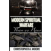 Modern Spiritual Warfare: Then vs. Now
