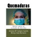 Quemaduras: Notas sobre el cuidado de Heridas