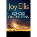 Echoes on the Fens: A gripping crime thriller full of twists