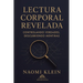 Lectura Corporal Revelada: Controlando Verdades, Descubriendo Mentiras