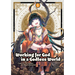 Working for God in a Godless World Vol.1