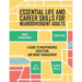 Essential Life and Career Skills for the Neurodivergent Adult: A Guide to Independence, Education and Money Management