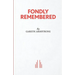 Fondly Remembered
