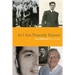 As I Am Presently Known