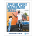 Applied Sport Management Skills