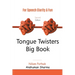 Tongue Twisters Big Book: For Speech Clarity & Fun