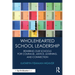 Wholehearted School Leadership: Rewiring our Schools for Courage, Justice, Learning, and Connection