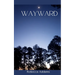 Wayward