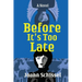 Before It's Too Late