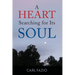 A Heart Searching for Its Soul