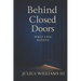 Behind Closed Doors: What Lies Within