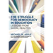 The Struggle for Democracy in Education: Lessons from Social Realities