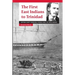 The First East Indians to Trinidad: Captain Cubitt Sparkhall Rundle and the Fatel Rozack