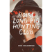 Boise Longpig Hunting Club
