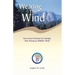 Wearing the Wind: First Lesson Sermons for Sundays After Pentecost (Middle Third) Cycle B
