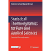 Statistical Thermodynamics for Pure and Applied Sciences: Statistical Thermodynamics