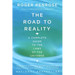 The Road to Reality: A Complete Guide to the Laws of the Universe