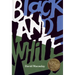 Black and White: A Caldecott Award Winner