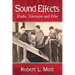 Sound Effects: Radio, Television and Film