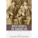 Butch Cassidy & The Sundance Kid: The Lives and Legacies of the Wild West's Famous Outlaw Duo