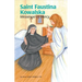 Saint Faustina (Ess)