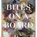 Bites on a Board