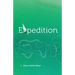Expedition: Following Jesus on a Mast-Raising, Sail-Setting, and Treasure-Seeking Journey to the Ends of the Earth