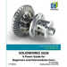 Solidworks 2026: A Power Guide for Beginners and Intermediate Users