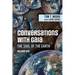 Conversations with Gaia The Soul of the Earth Volume 1