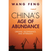 China's Age of Abundance