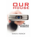 Our House