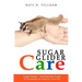 Sugar Gliders: The Essential Guide to Ownership & Care for Your Pet