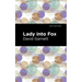 Lady Into Fox