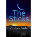 The Sticks: The Girl on the Glass and the Boy on the Road