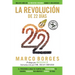 La Revolución de 22 Días: El Programa a Base de Plantas Que Transforma Tu Cuerpo, Reajusta Tu Hábitos Y Cambia Tu Vida