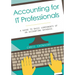 Accounting for IT Professionals: A guide to basic components of an accounting database