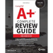 Comptia A+ Complete Review Guide: Core 1 Exam 220-1201 and Core 2 Exam 220-1202