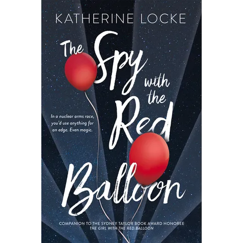 The Spy with the Red Balloon: Volume 2