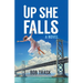Up She Falls