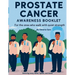 Prostate Cancer Awareness Booklet: For the ones who walk with quiet strength