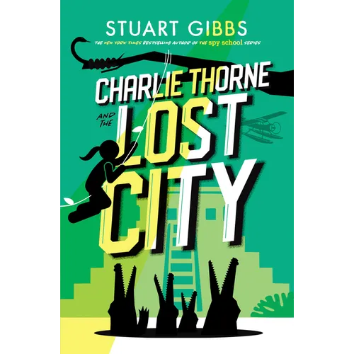 Charlie Thorne and the Lost City