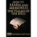 How to Learn and Memorize the Psalms of the Bible