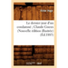 Le Dernier Jour d'Un Condamné Claude Gueux (Nouvelle Édition Illustrée) (Éd.1883)