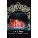 The Vista: A Journey of a Bacha Bazi Boy - Inspired by True Events