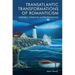 Transatlantic Transformations of Romanticism: Aesthetics, Subjectivity and the Environment