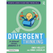 Divergent Thinking for Advanced Learners, Grades 3-5