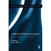 Intellectual Virtues and Education: Essays in Applied Virtue Epistemology