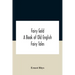 Fairy Gold: A Book Of Old English Fairy Tales